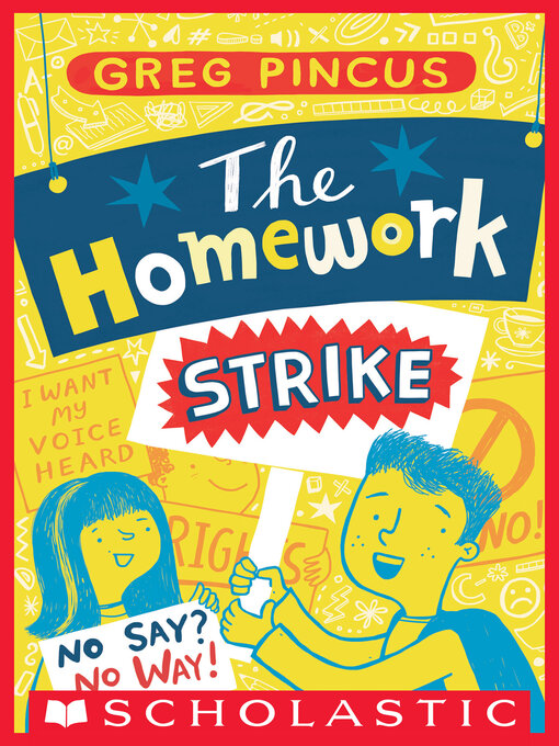 Title details for The Homework Strike by Greg Pincus - Wait list